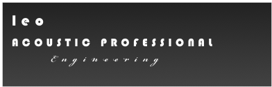 leo 





ACOUSTIC PROFESSIONAL
    
          
     Engineering
 
